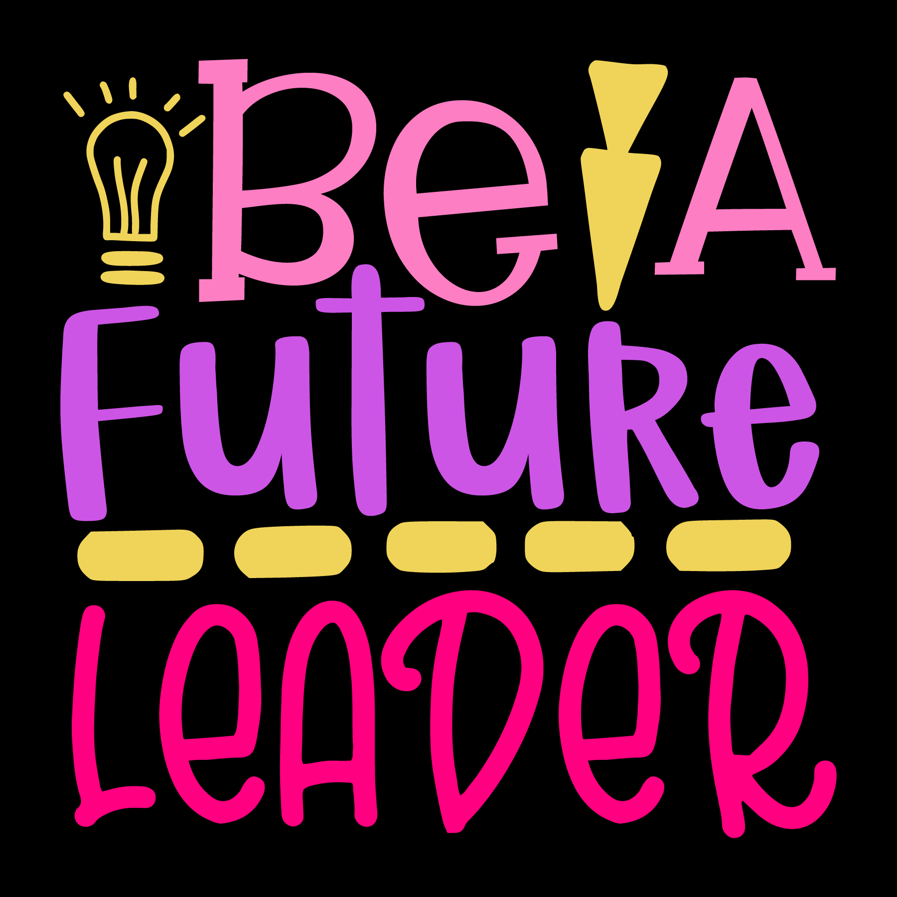 Be A Future Leader- Tee