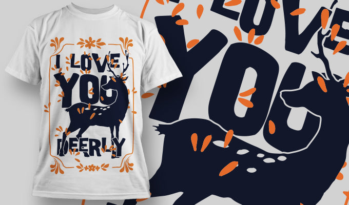 Love You Deerly T-shirt (White)