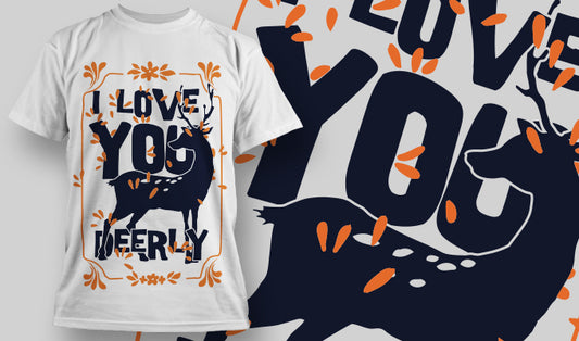 Love You Deerly T-shirt (White)