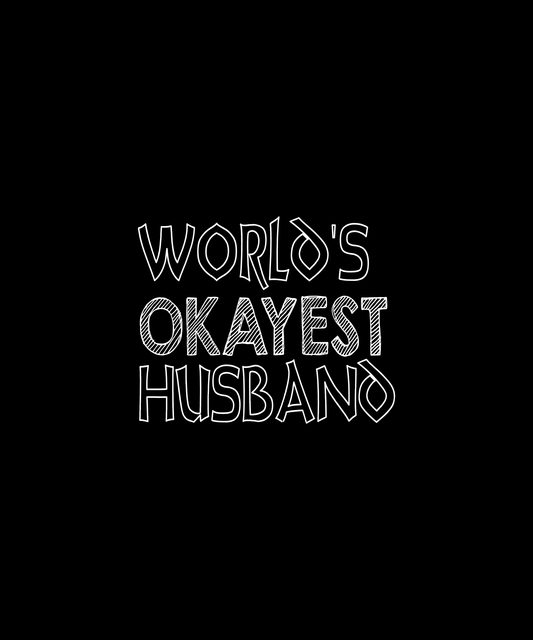World's Okayest Husband T-shirt (Black)