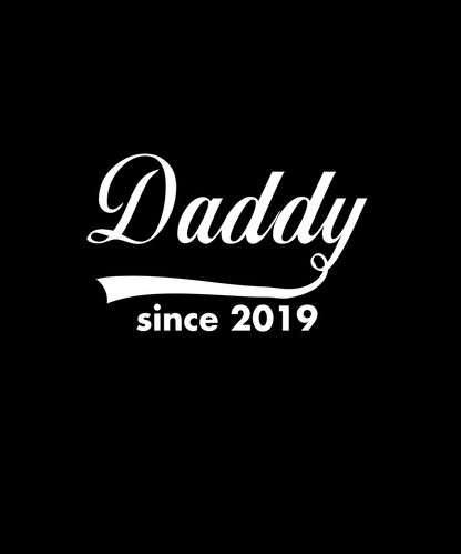 Daddy Since 2019 T-shirt (Black)