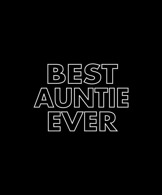 Best Auntie Ever T-shirt (Black)