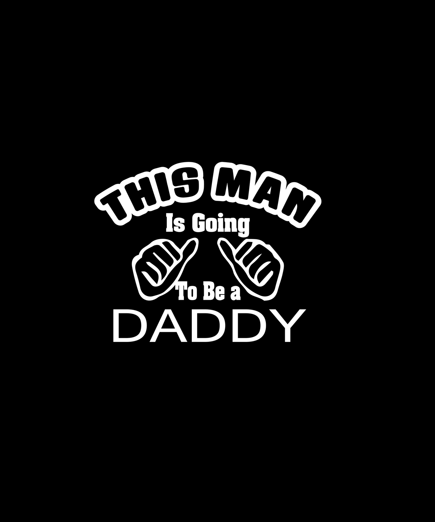 Exciting Daddy Announcement T-shirt (Black)