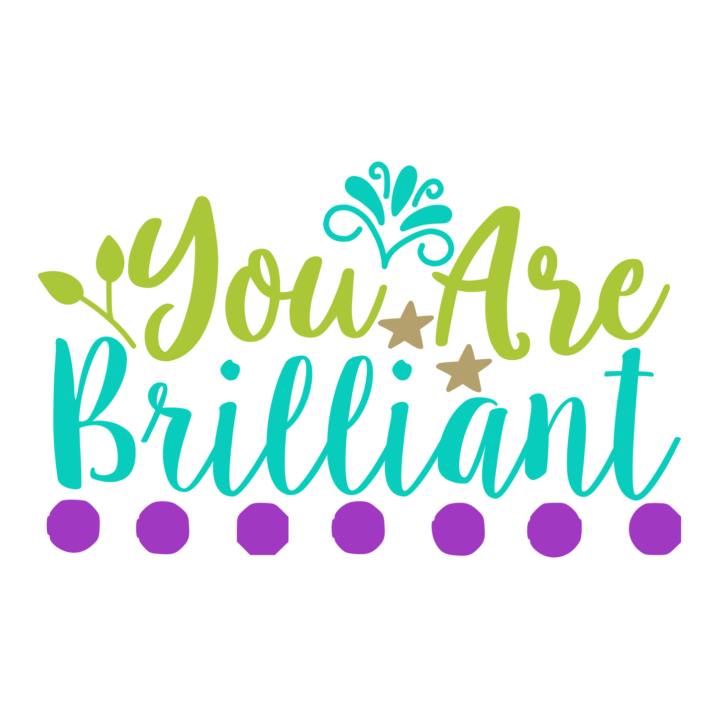 Brilliant You Are T-shirt (White)