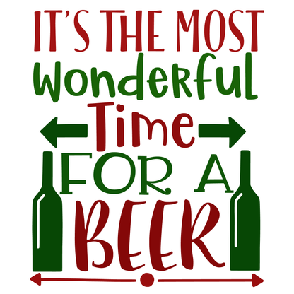 Wonderful Time For A Beer T-shirt (White)