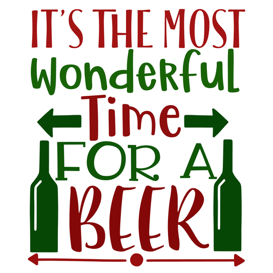 Wonderful Time For A Beer T-shirt (White)