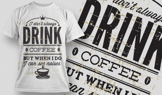 Coffee Lover's Humorous T-shirt (White)