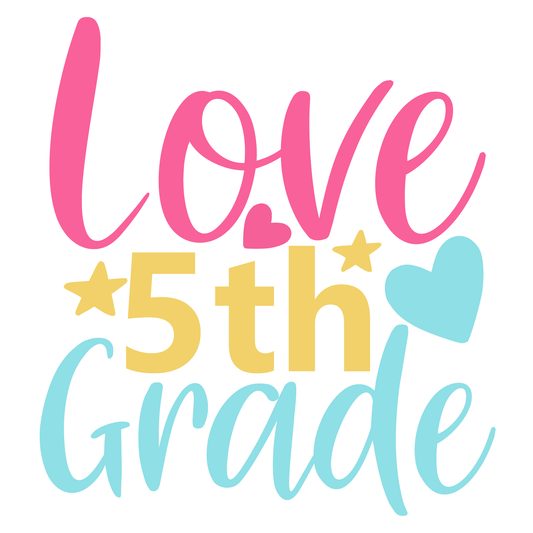 5th Grade Love- Tee (White)