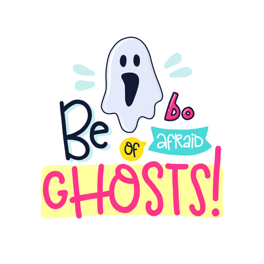 Be Afraid Of Ghosts T-shirt (White)