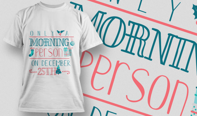 Morning Person Holiday T-shirt (White)
