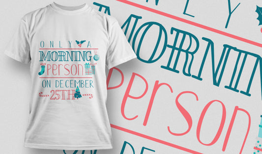 Morning Person Holiday T-shirt (White)