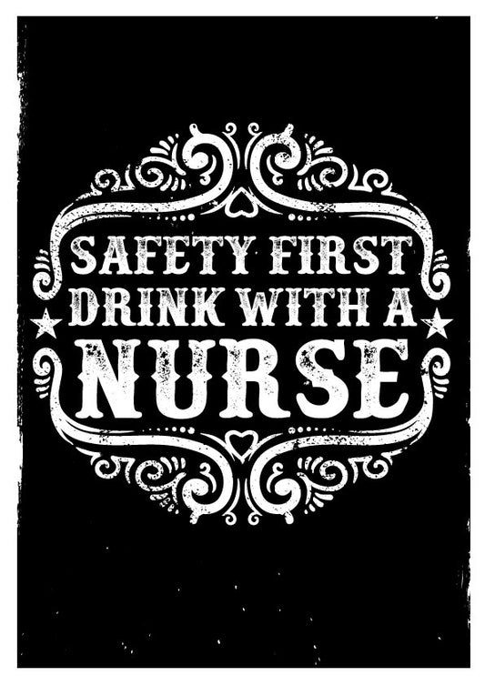 Safety First Nurse T-shirt (Black)