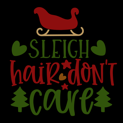 Sleigh Hair Don't Care T-shirt (White)