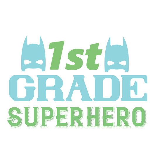 1st Grade Superhero- Tee (White)