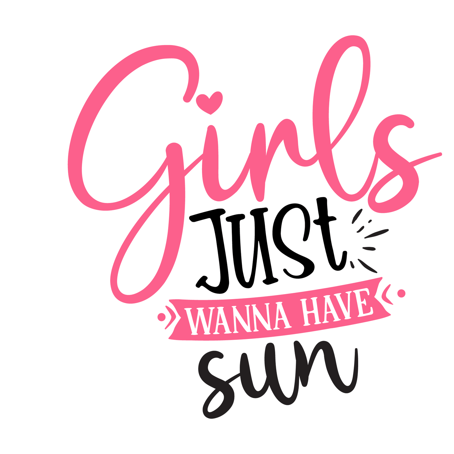 Girls Just Wanna Have Sun Tee (White)