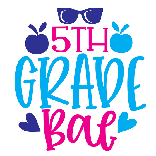 5th Grade Bae- Tee (White)