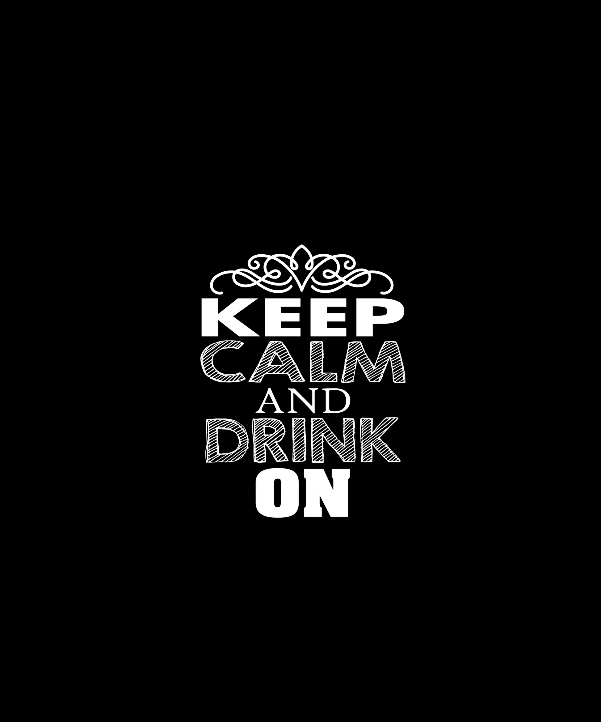 Keep Calm And Drink On T-shirt (Black)