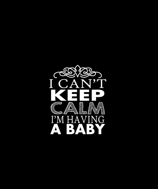 Having A Baby T-shirt (Black)