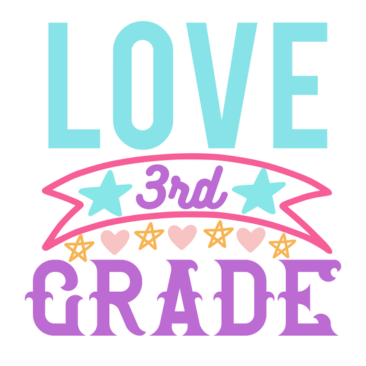 3rd Grade Love- Tee (White)