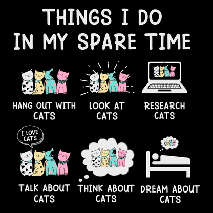 Cat Lover's Spare Time Activities (White)