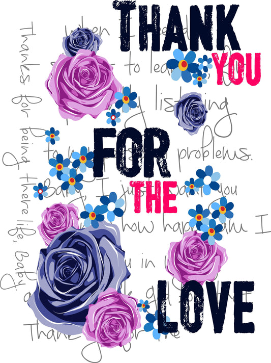 Thank You For The Love Tee (White)