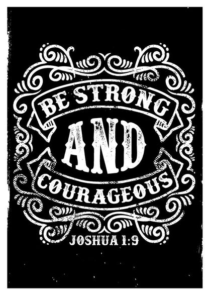 Be Strong And Courageous T-shirt (Black)