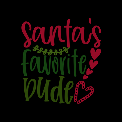 Santa's Favorite Dude T-shirt (White)