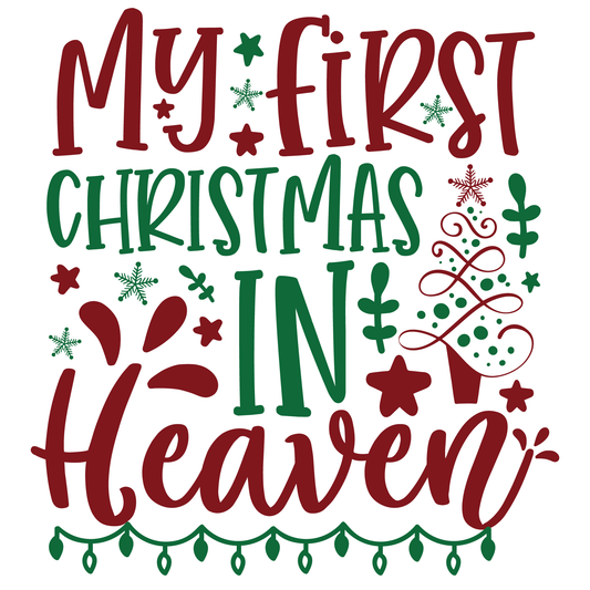 First Christmas In Heaven T-shirt (White)