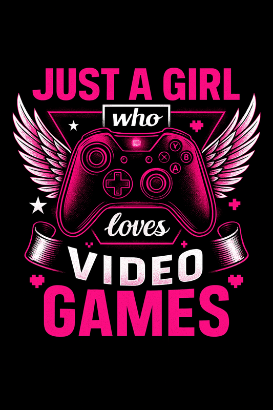 Just A Girl Who Loves Video Games Tee (Black)