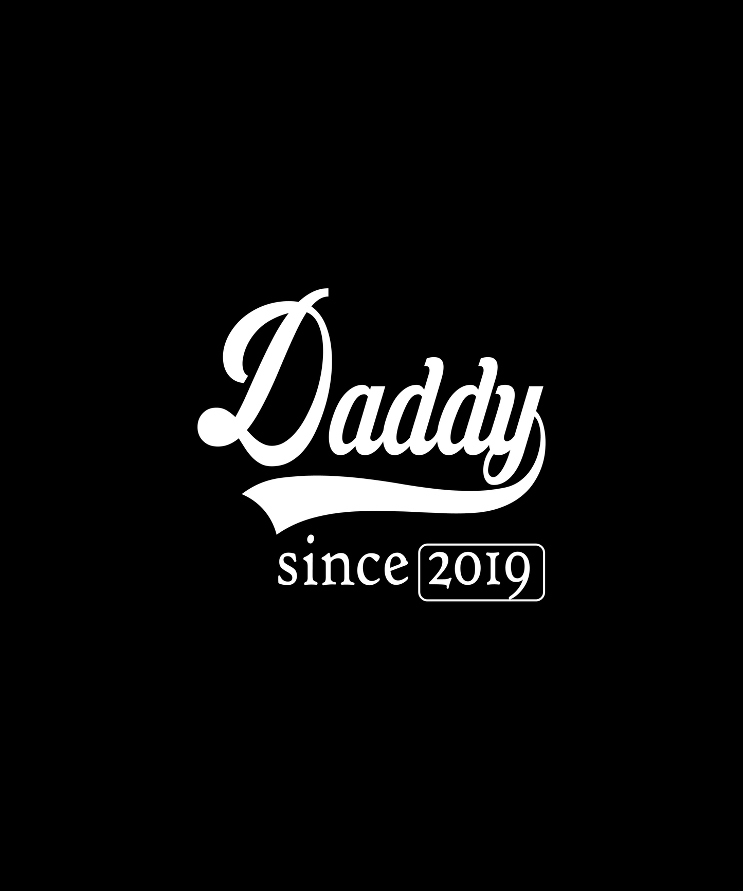 Daddy Since 2019 T-shirt (Black)