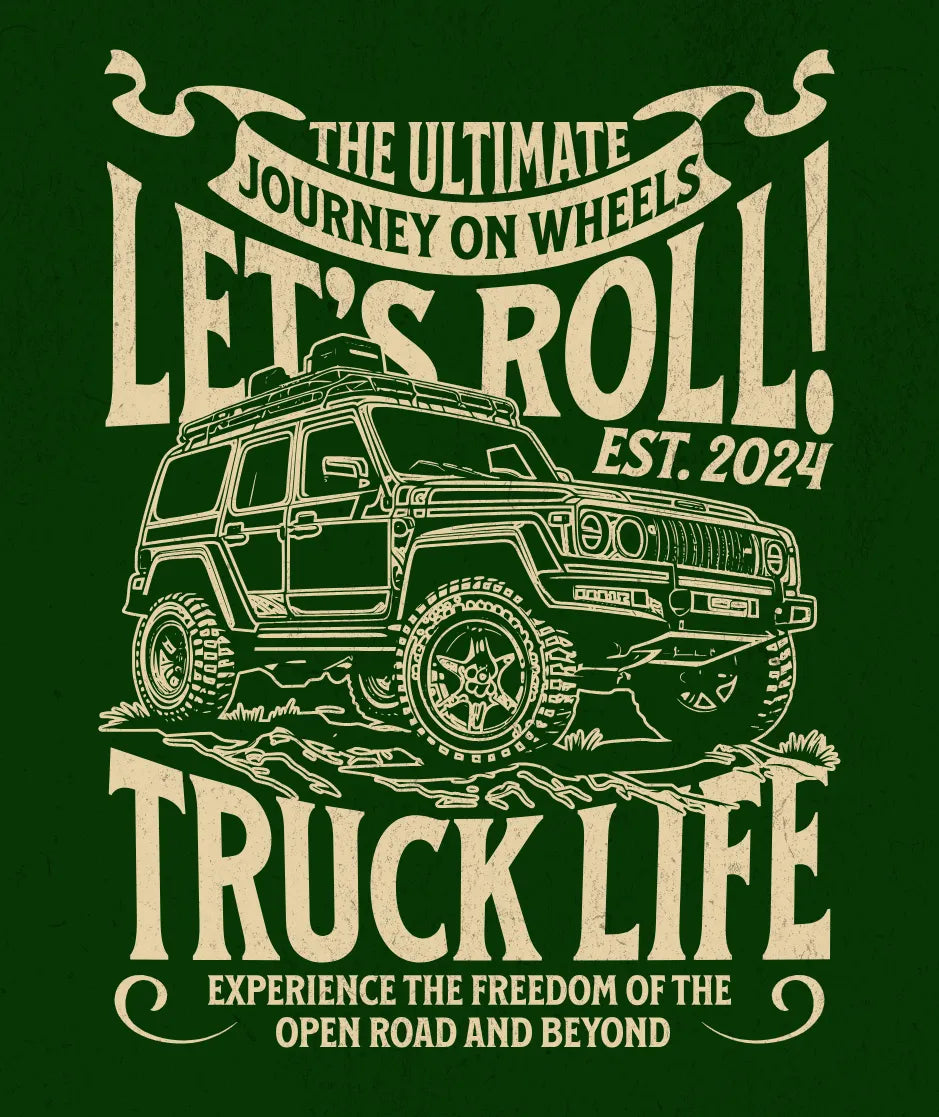 Let's Roll Truck Life Tee