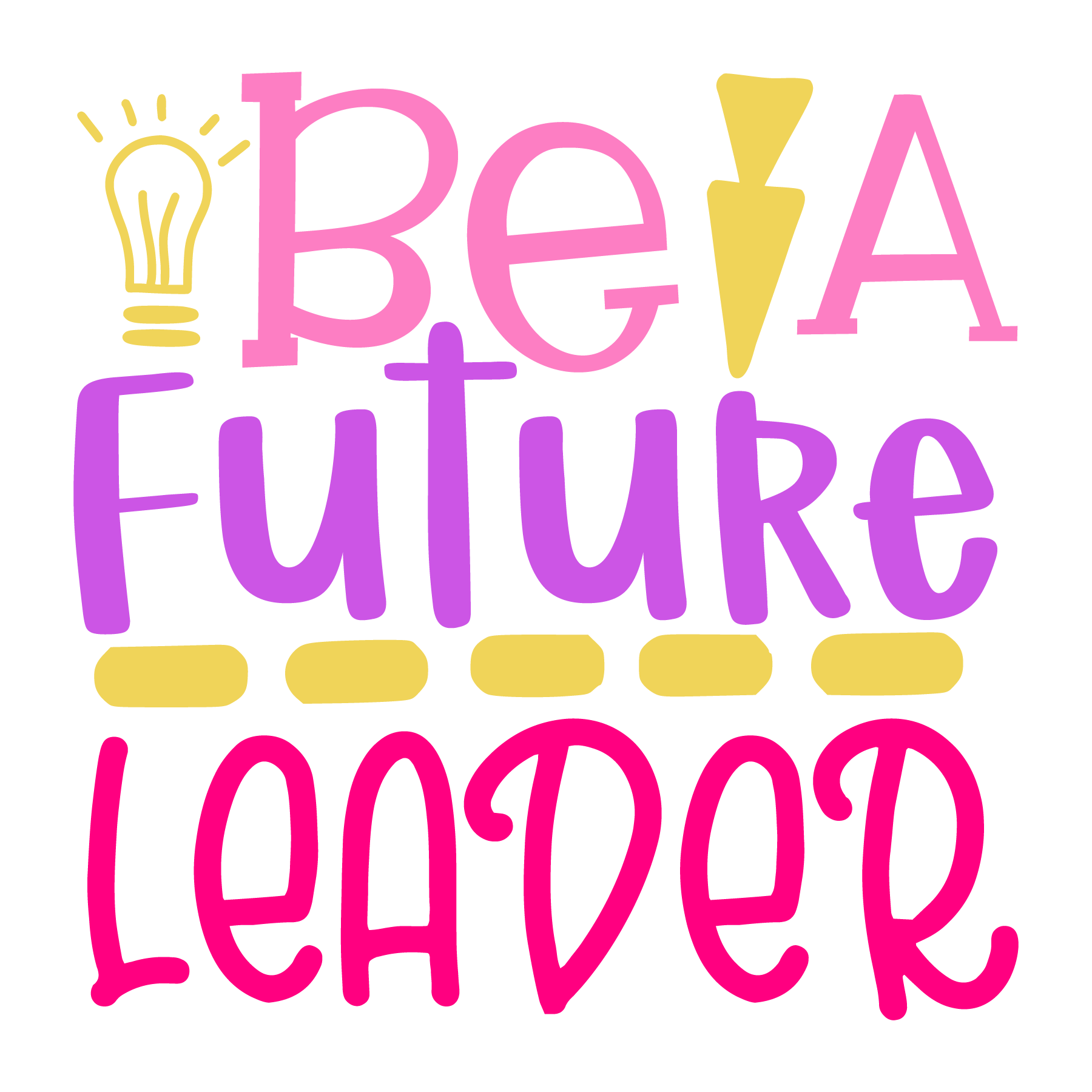 Be A Future Leader- Tee (White)