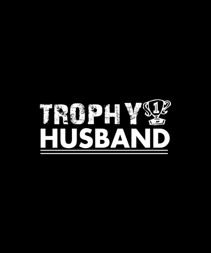 Trophy Husband Graphic Tee (Black)