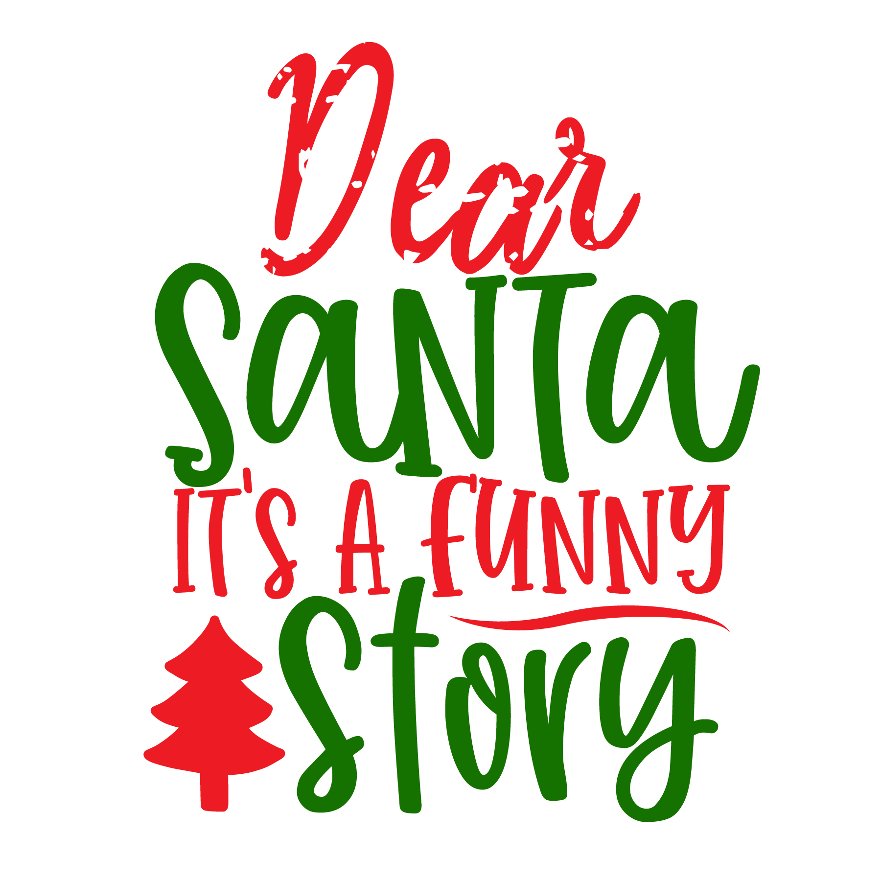 Dear Santa Funny Story T-shirt (White)