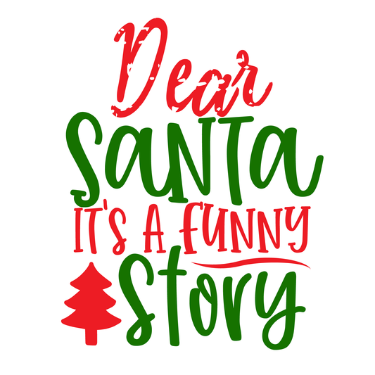 Dear Santa Funny Story T-shirt (White)