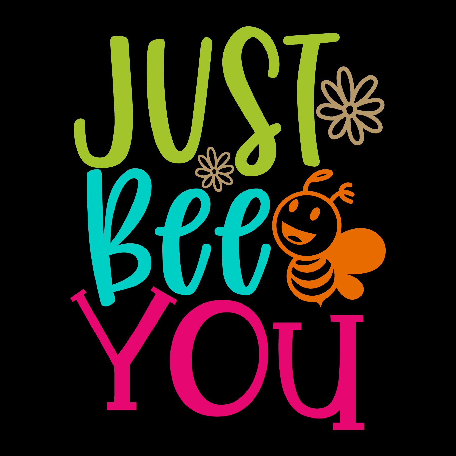 Just Bee You T-Shirt (Black version)