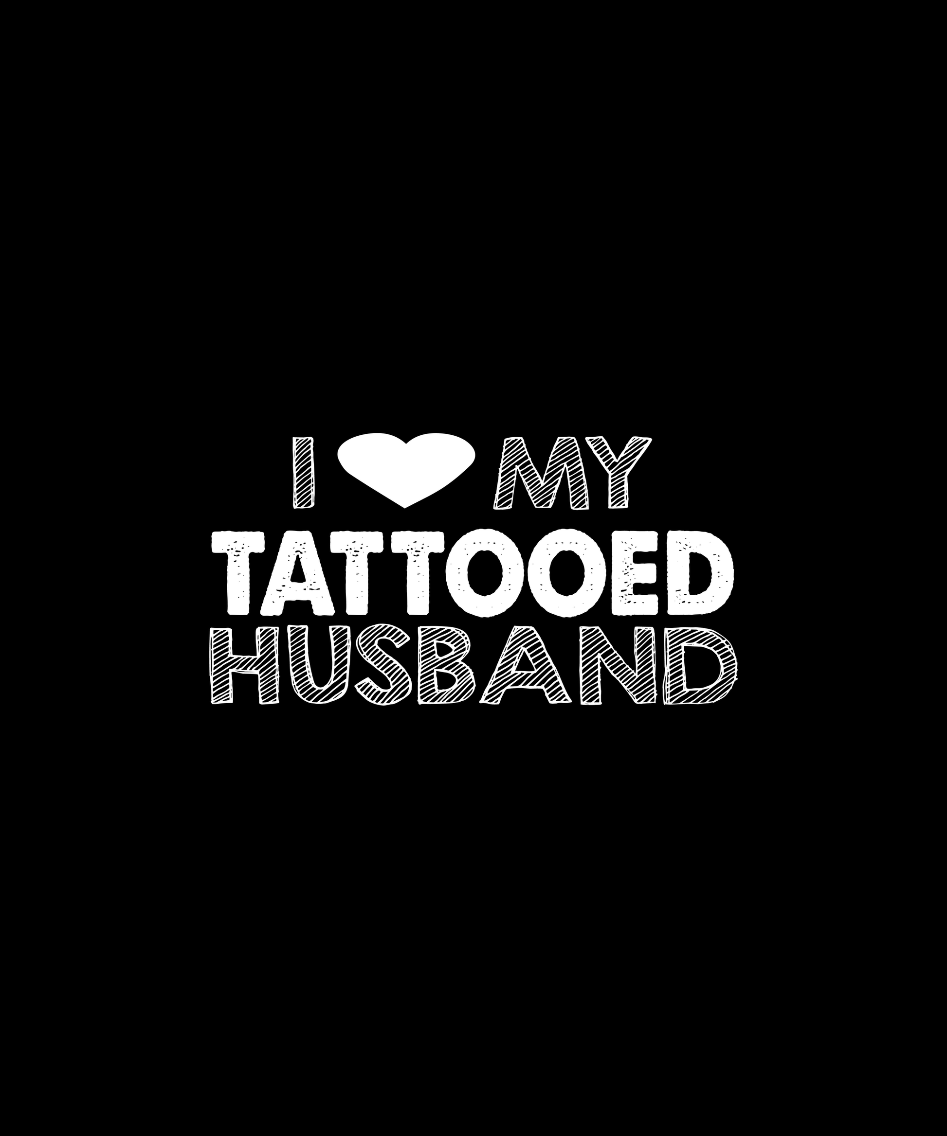 I Love My Tattooed Husband T-shirt (Black)