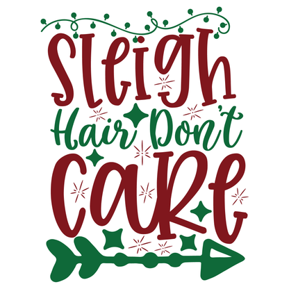 Sleigh Hair Don't Care T-shirt (White)