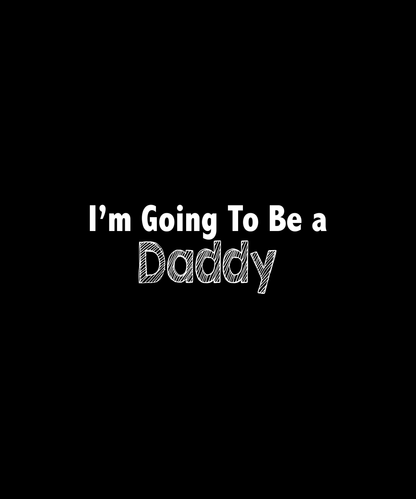 Exciting Daddy Announcement T-shirt (Black)