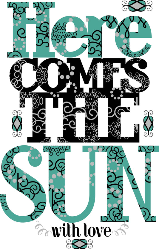 Here Comes The Sun T-shirt (Black)