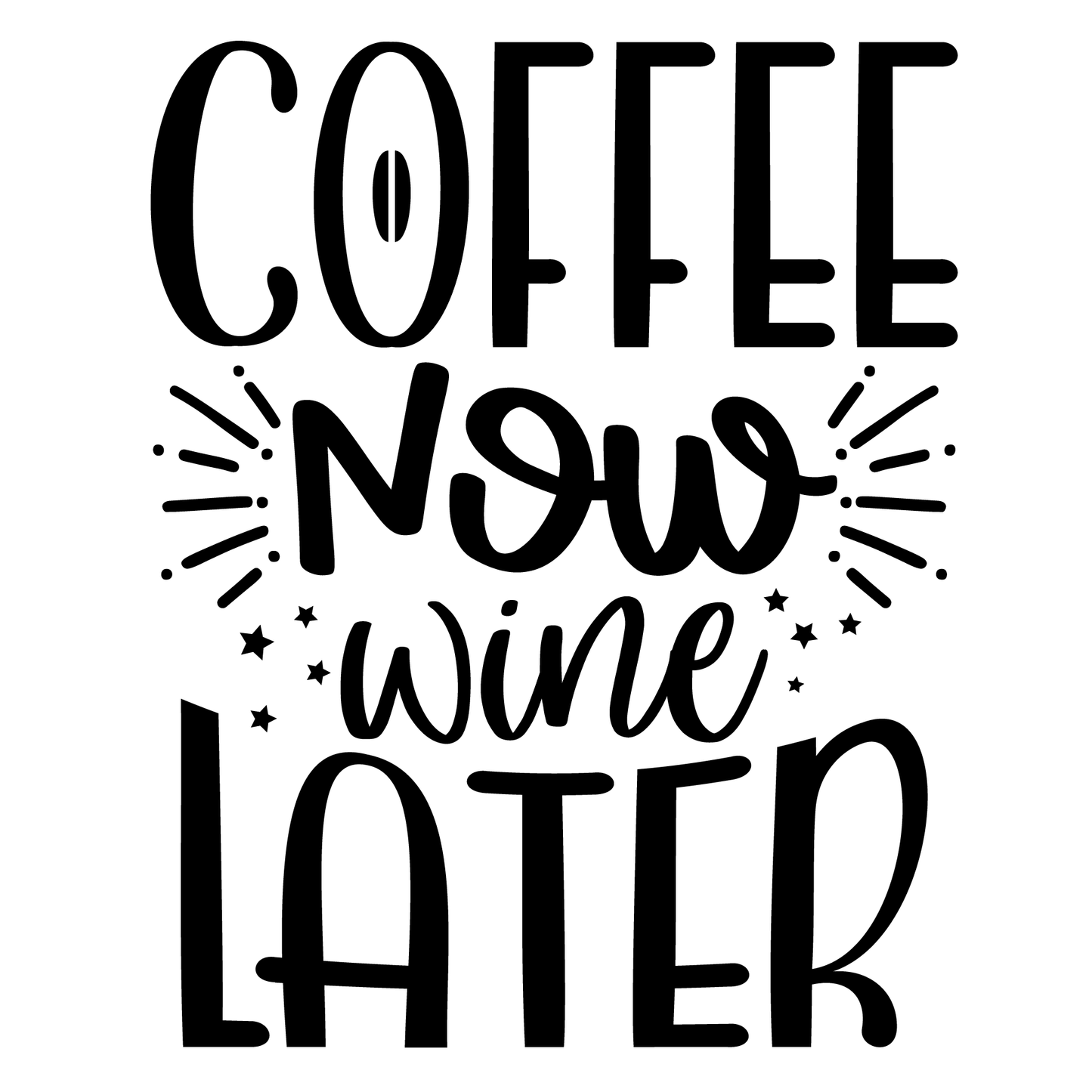 Coffee Now Wine Later Tee (White)