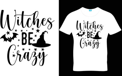 Witches Be Crazy T-shirt (Black)