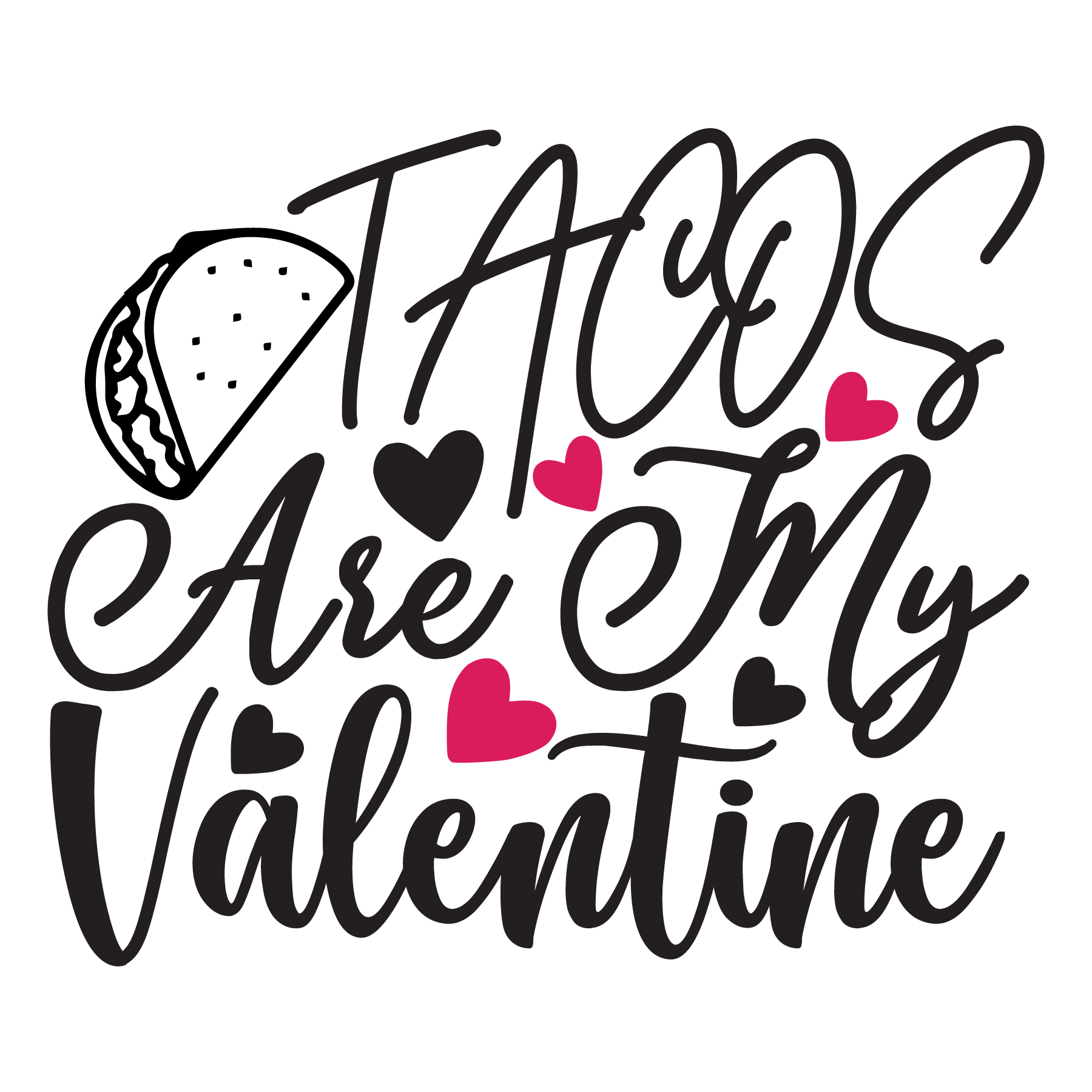 Tacos Are My Valentine Tee (White)