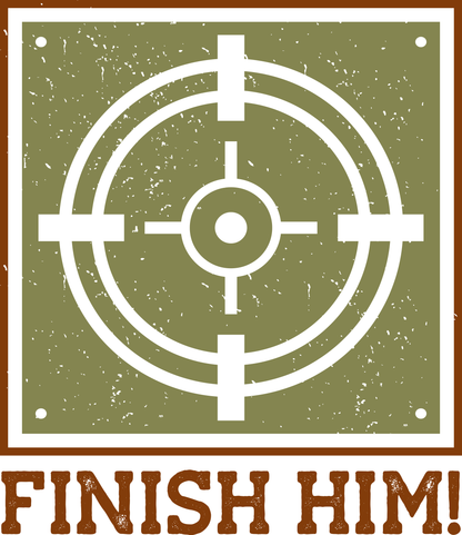 Finish Him (White)