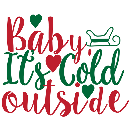 Baby It's Cold Outside T-shirt (White)