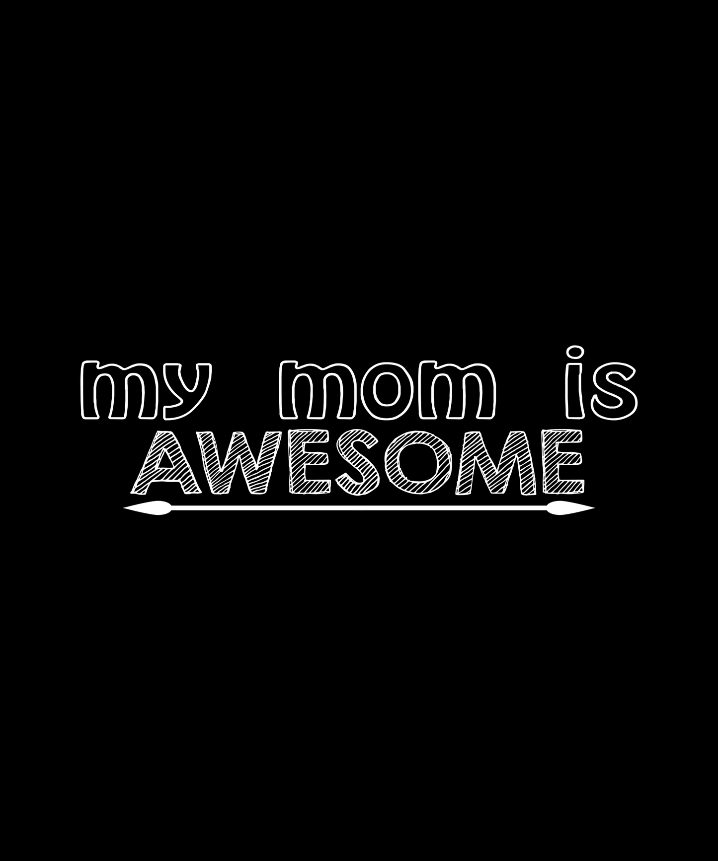 Awesome Mom T-shirt (Black)