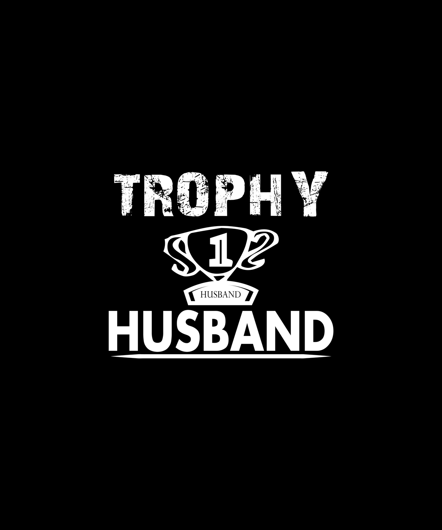 Trophy Husband T-shirt (Black)
