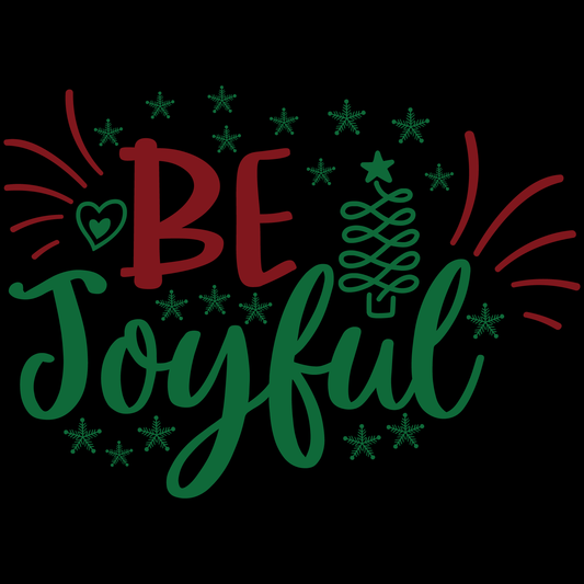 Be Joyful Holiday T-shirt (White)