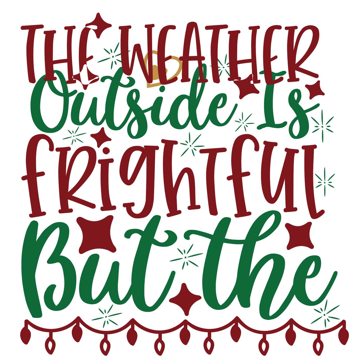 Festive Weather T-shirt Design (White)