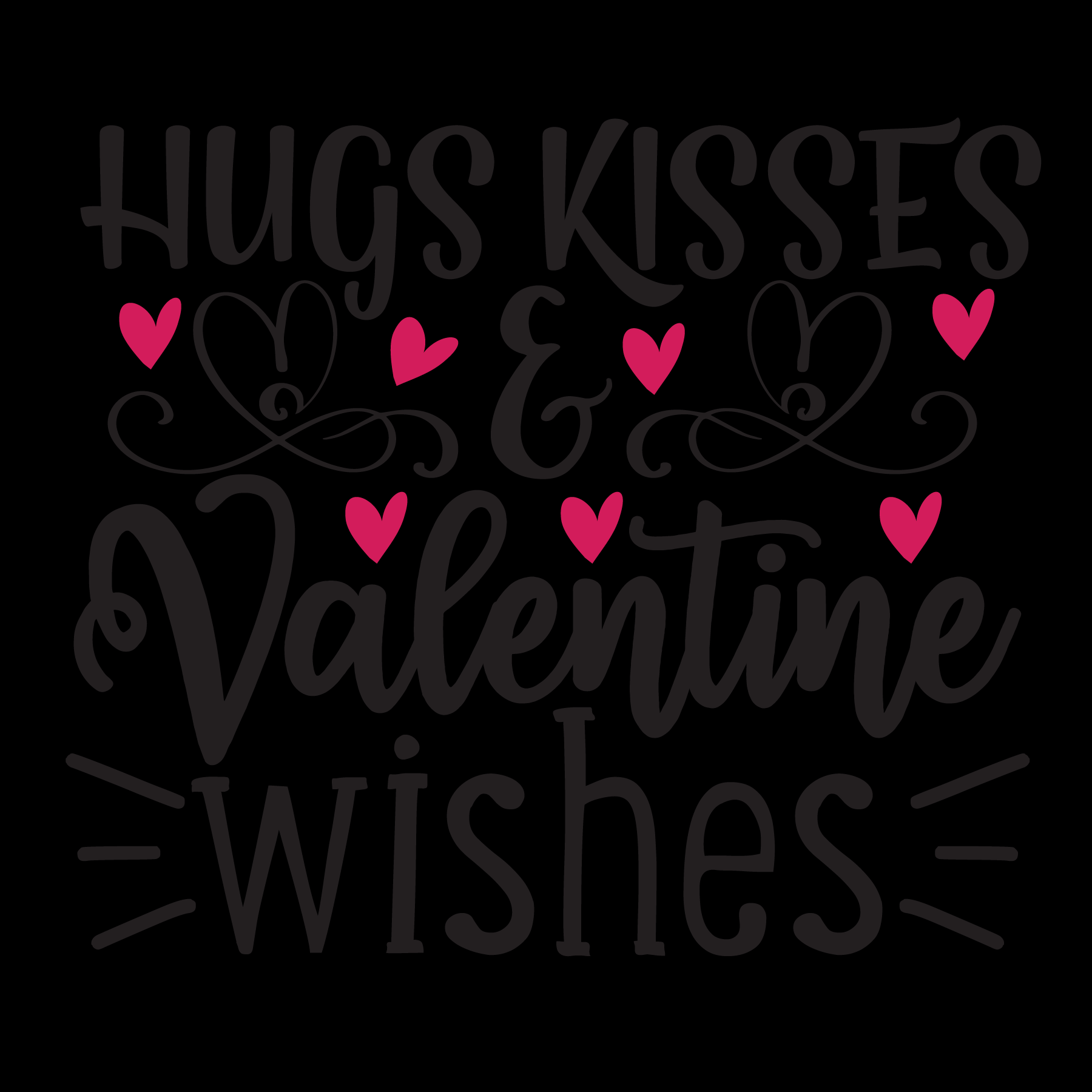 Hugs Kisses & Valentine Wishes- Tee